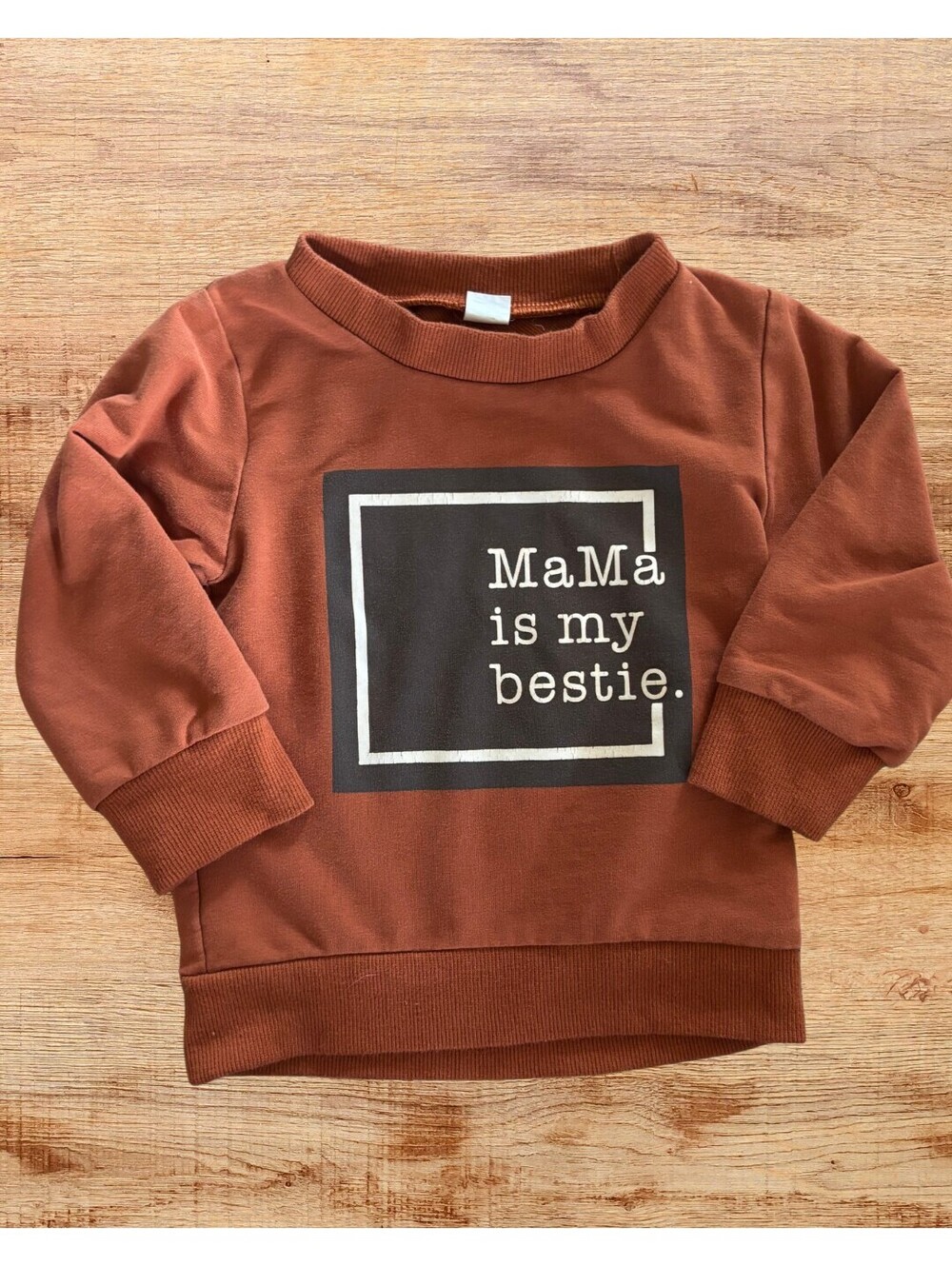 Mama Is My Bestie Baby Sweatshirt Brown Pullover 9M